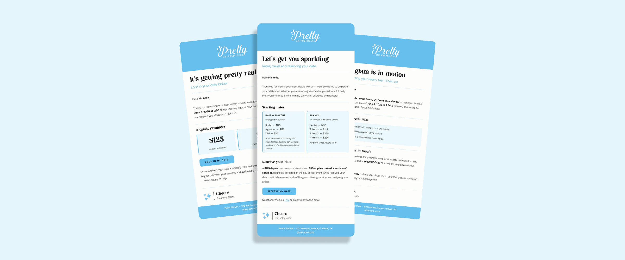 Three branded Pretty on Premises client emails for pricing, reservation, and artist confirmation